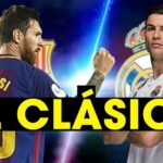 El Clasico là gì? Những trận El Clasico kinh điển nhất mọi thời đại